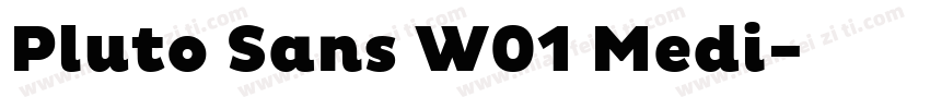 Pluto Sans W01 Medi字体转换